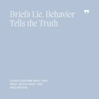 20 Briefs Lie. Behavior Tells the Truth